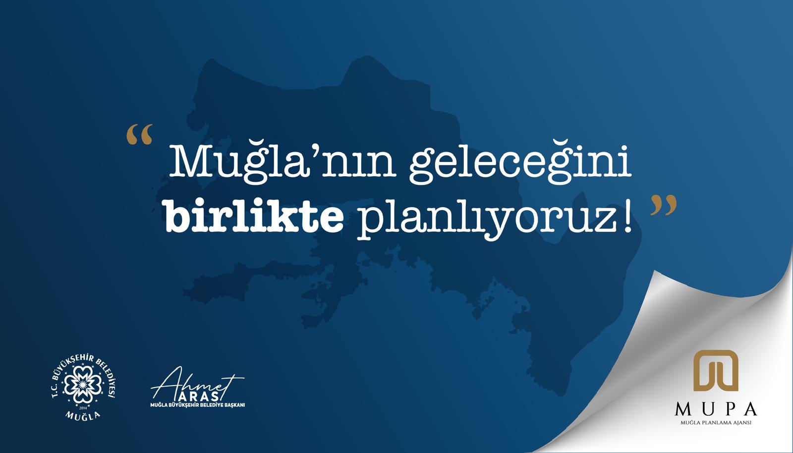 MUPA Muğla'nın yol haritasını açıklayacak